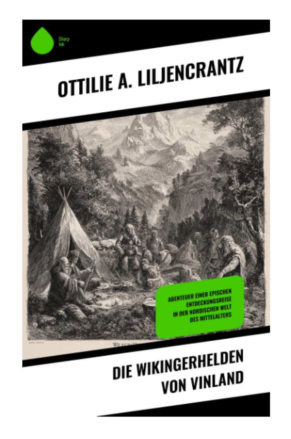 Die Wikingerhelden von Vinland Historical Fiction