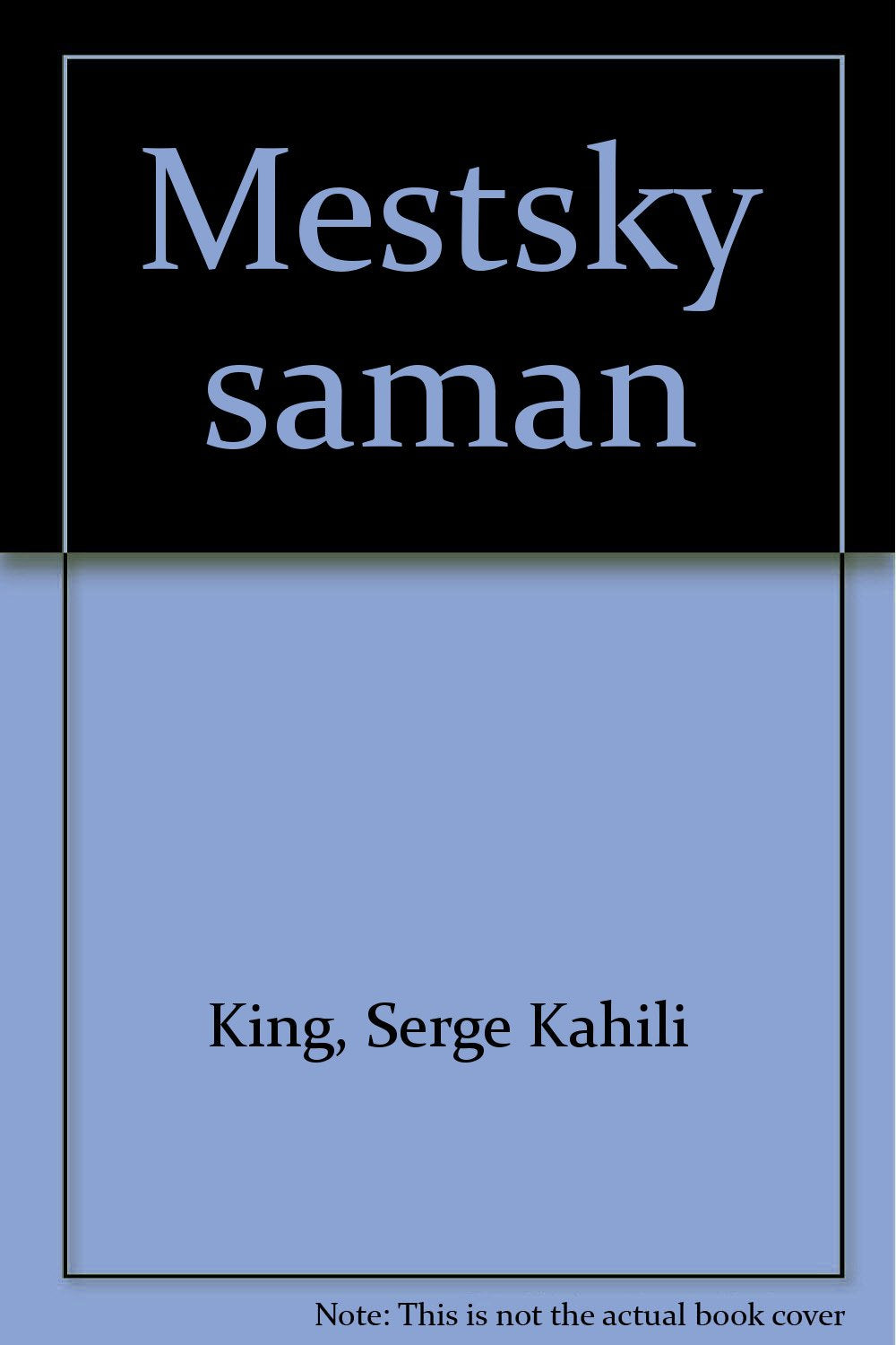Product Image: Mestsky saman