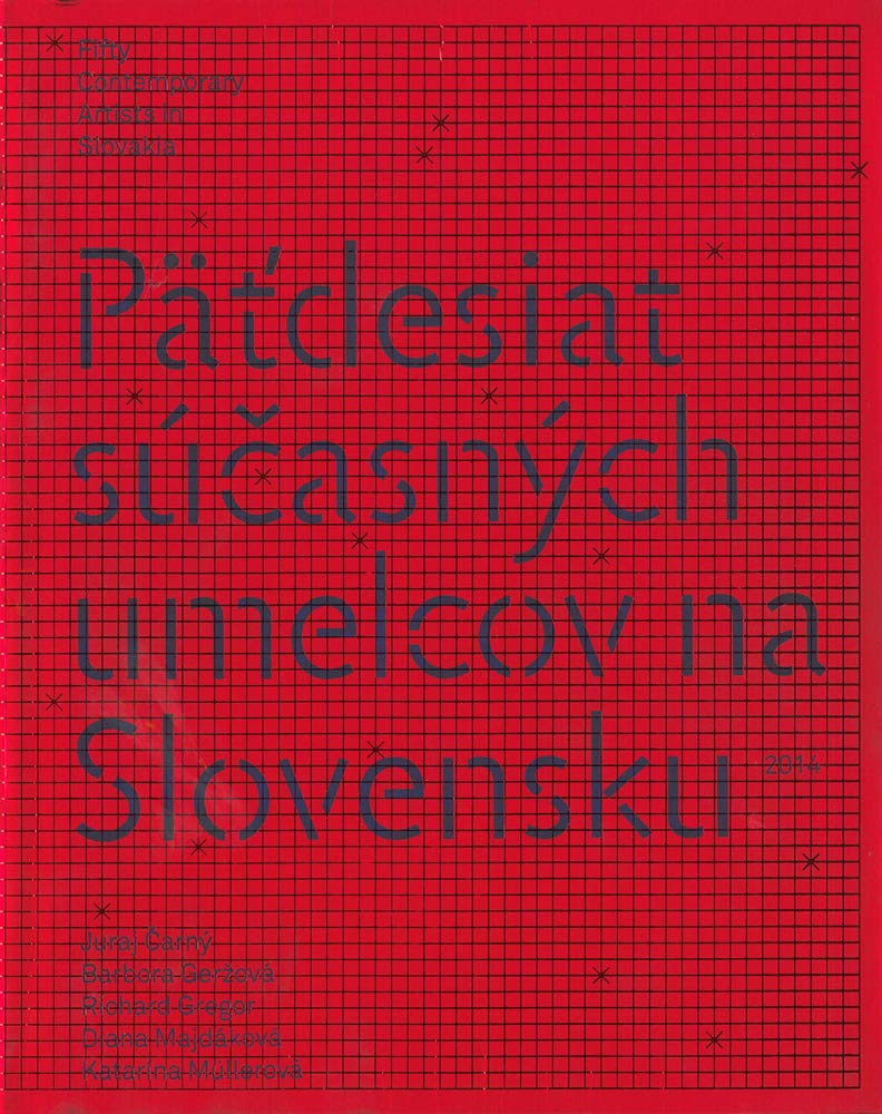 Fifty Contemporary Artists in Slovakia 2014 Social Sciences