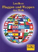Lexikon Flaggen und Wappen der Welt Books
