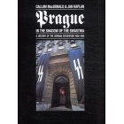 Prague in the Shadow of the Swastika: A History of German Occupation 1939-1945 Books