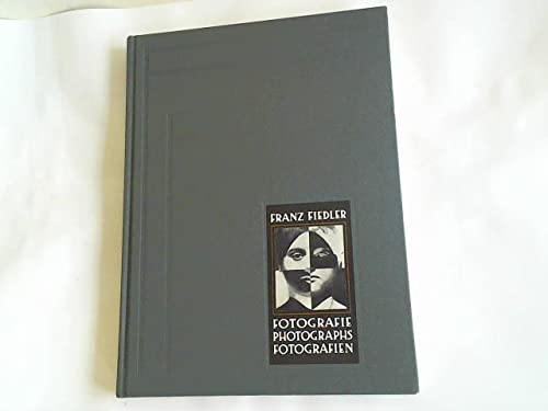 Franz Fiedler. Fotografie / Photographs / Fotografien Books
