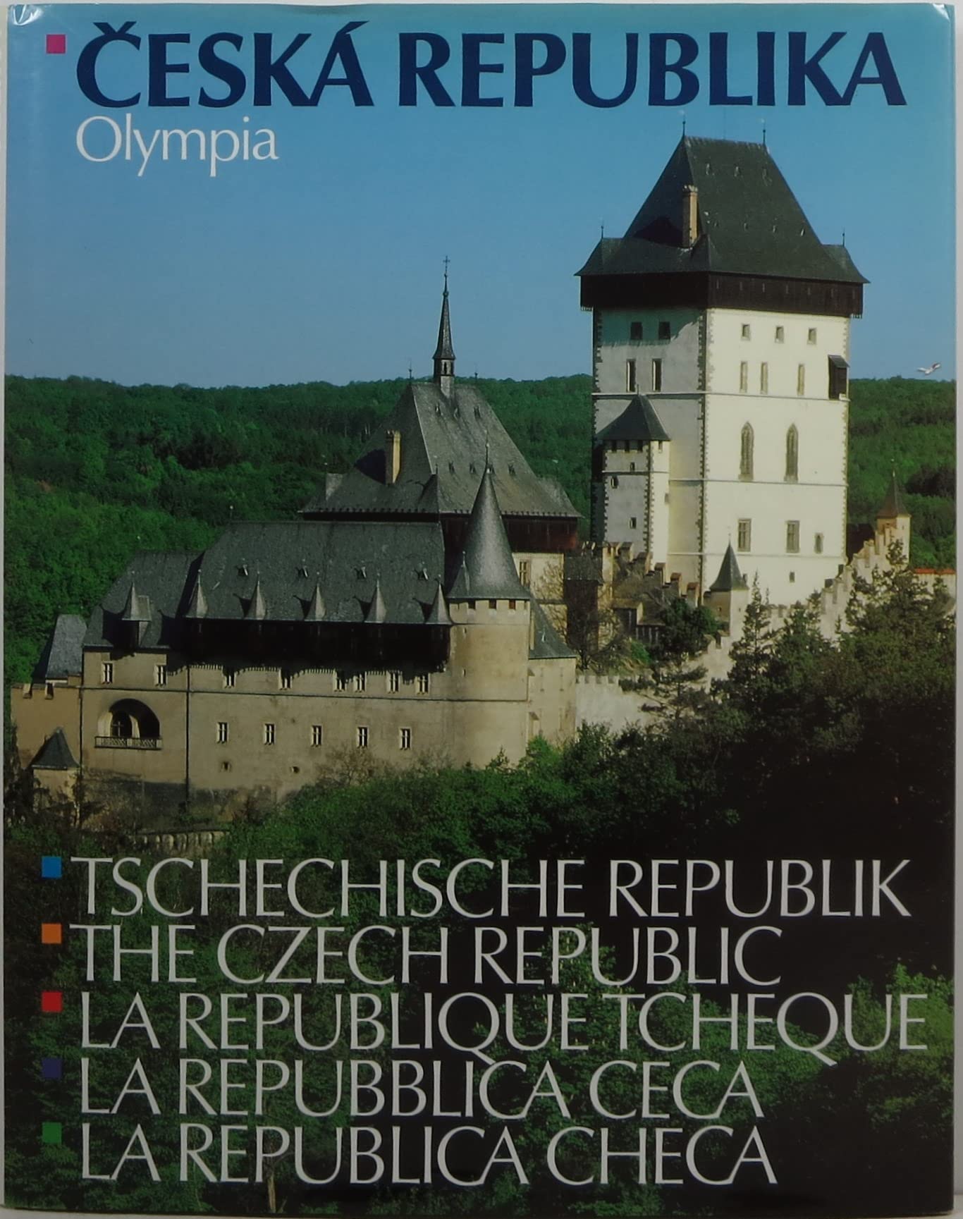 Ceská republika =: Tschechische Republic = The Czech Republic Books