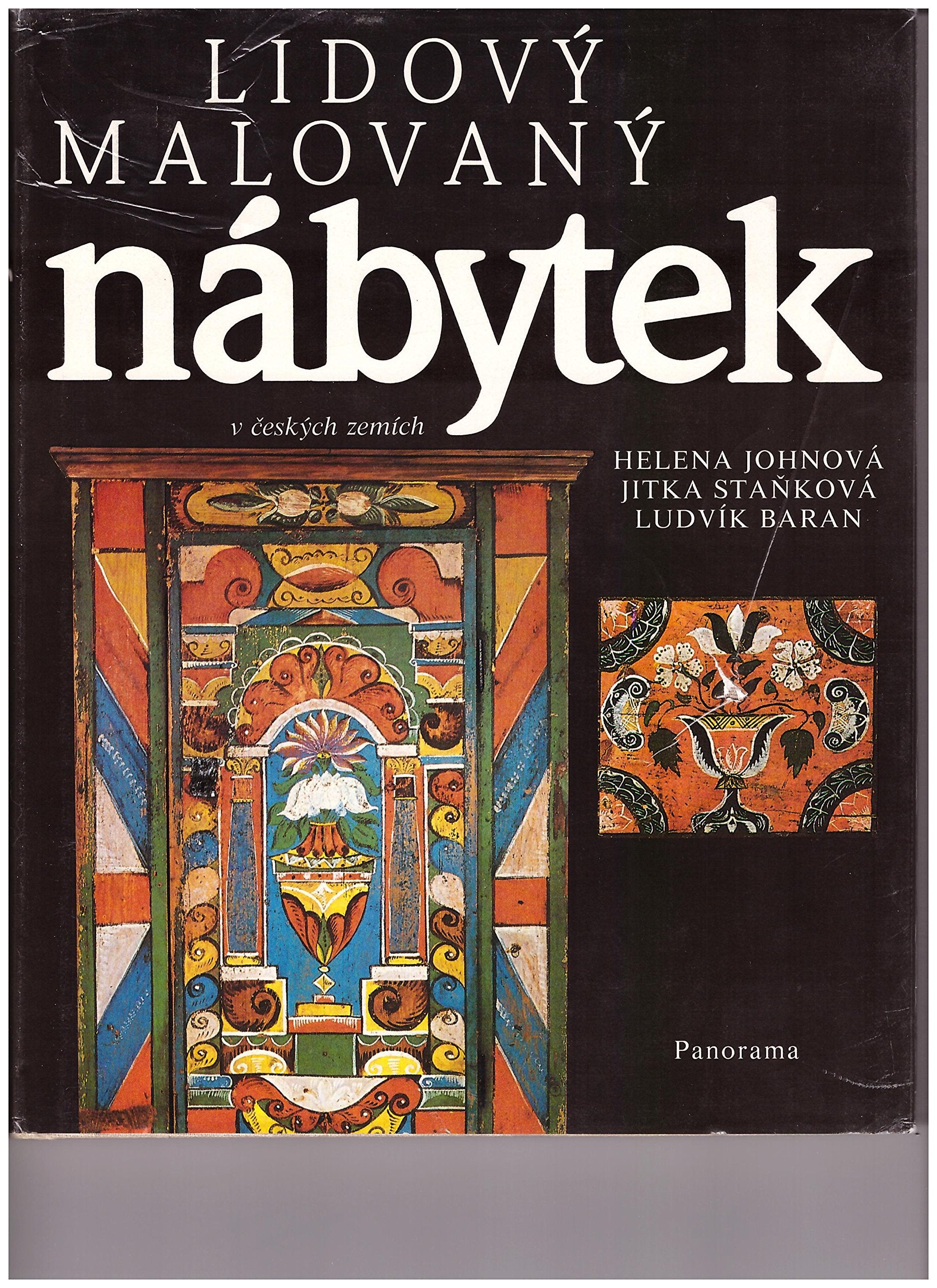 Lidovy malovany nabytek v ceskych zemich: Z muzejnich sbirek (Poklady umeleckych sbirek) (Czech Edition) Books