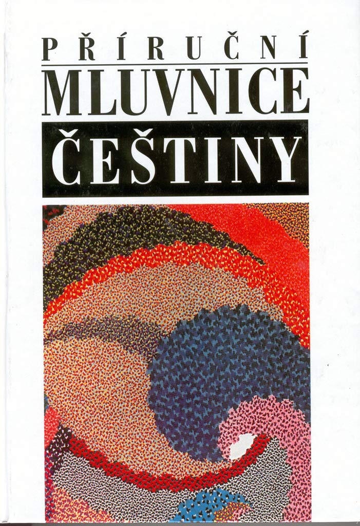 Příruční mluvnice češtiny (2003) Books