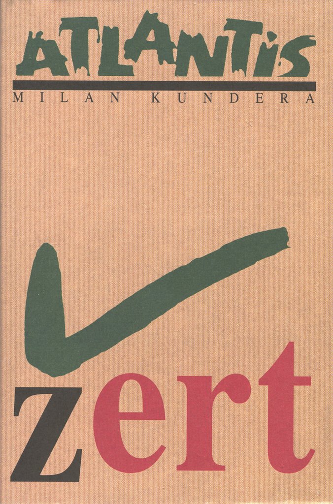 Žert: s doslovem Zdeňka Kožmína a poznámkou autora (1996) Books