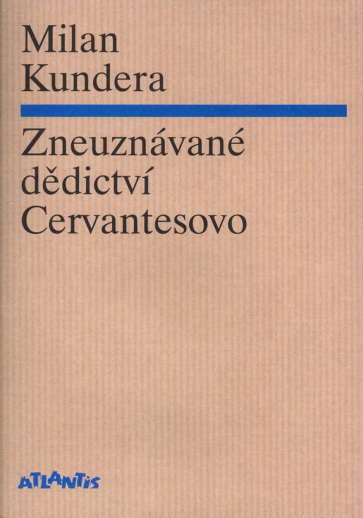 Zneuznávané dědictví Cervantesovo (2005) Books