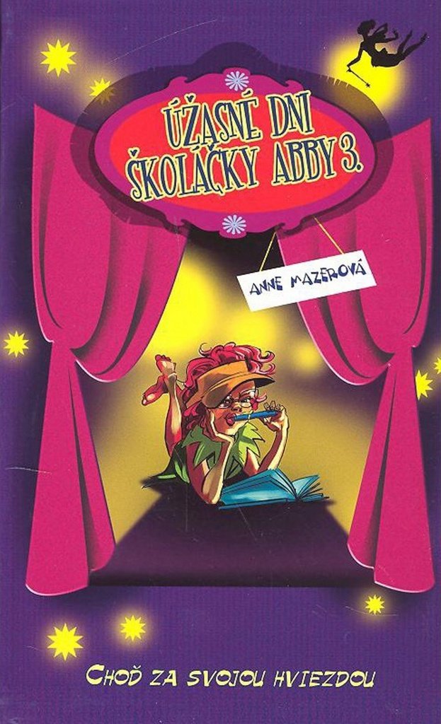 Úžasné dni školáčky Abby 3.: Choď za svojou hviezdou (2007) Books