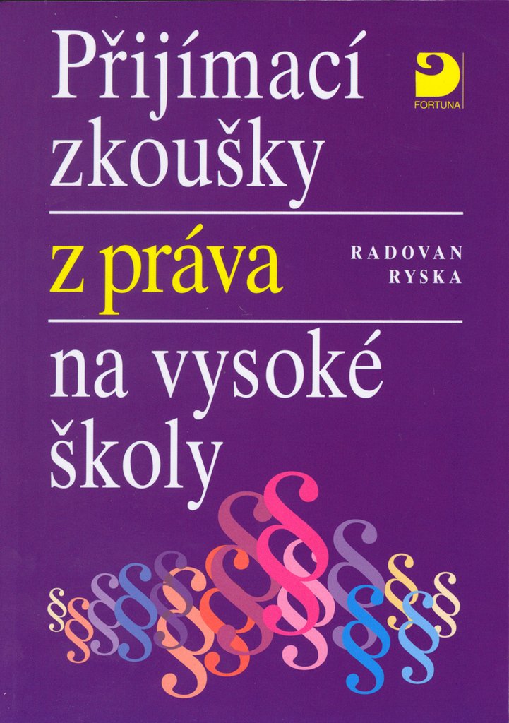 Přijímací zkoušky z práva na vysoké školy (2006) Books
