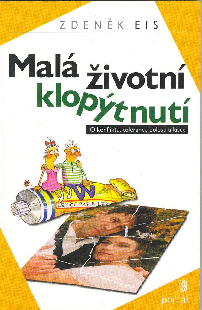 Malá životní klopýtnutí: O konfliktu, toleranci, boles. book