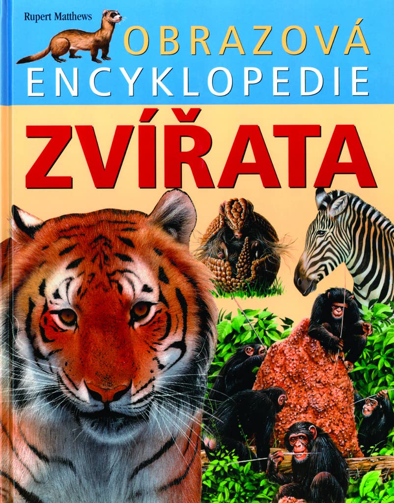 Obrazová encyklopedie Zvířata (2004) Books