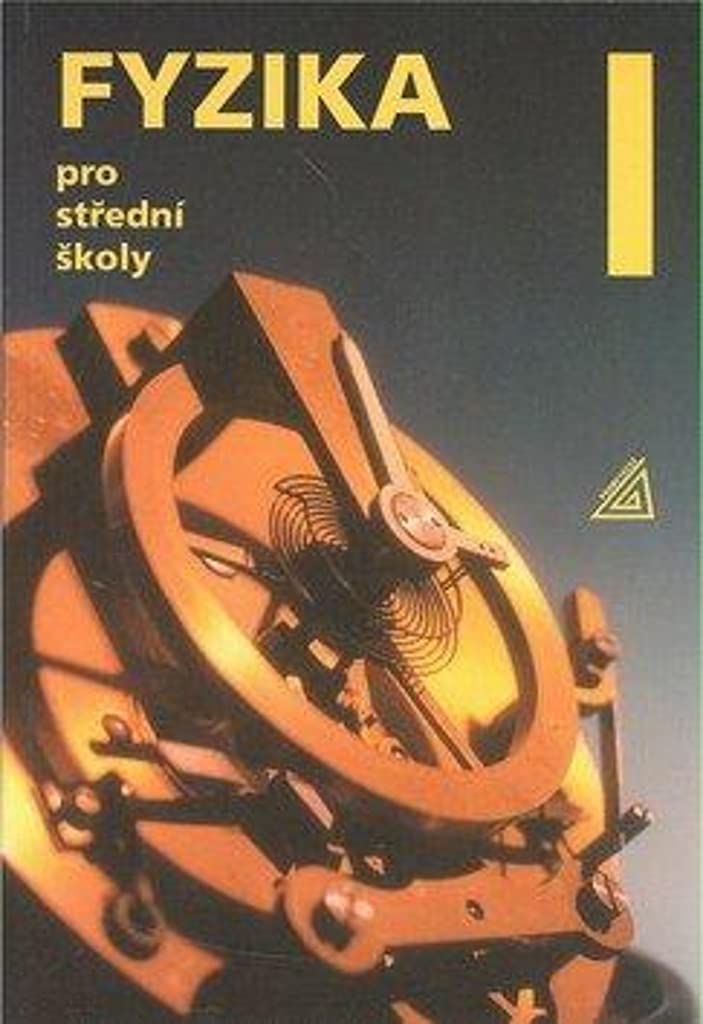 Fyzika 1 pro střední školy: +CD (2012) book