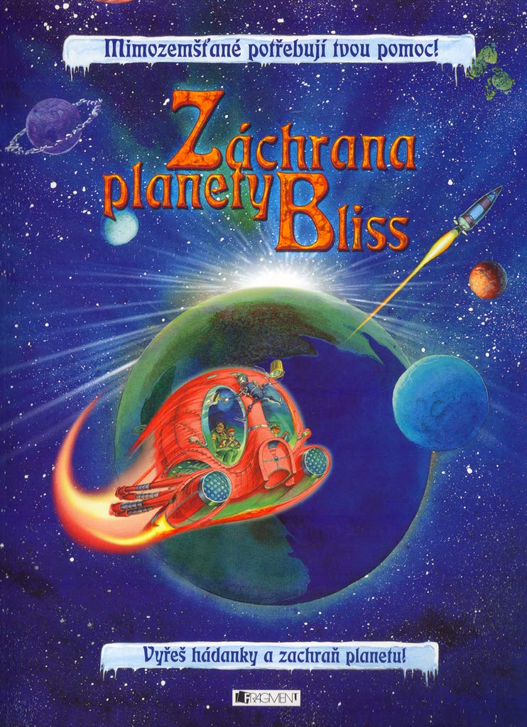 Záchrana planety Bliss: Vyřeš hádanky a zachraň planetu! (2005) Books