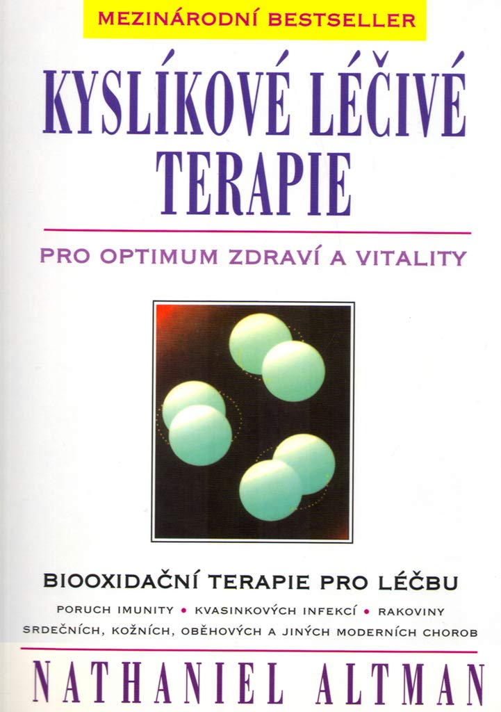 Kyslíkové léčivé terapie: Pro optimum zdraví a vitality (1998) book