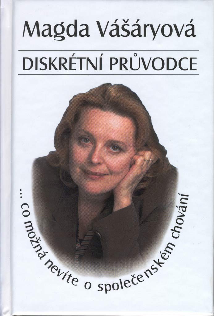Diskrétní průvodce : ...co možná nevíte o společenském chování book