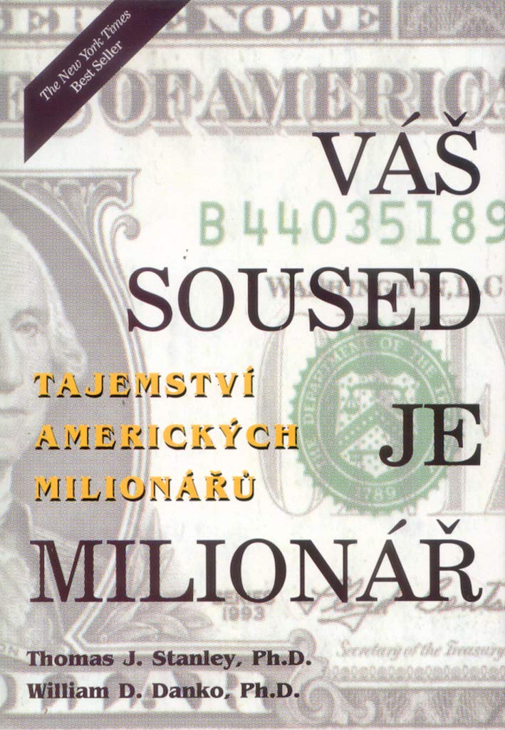 Váš soused je milionář: Tajemství amerických milionářů (1998) Books