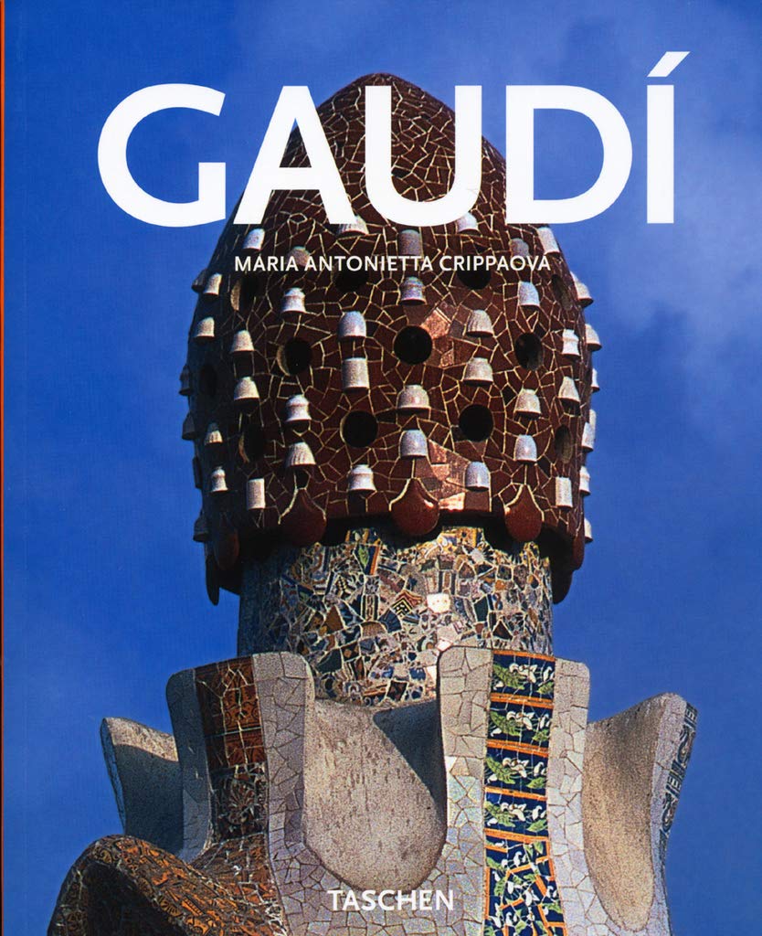 Gaudí: 1852-1926 Od přírody k architektuře (2005) book
