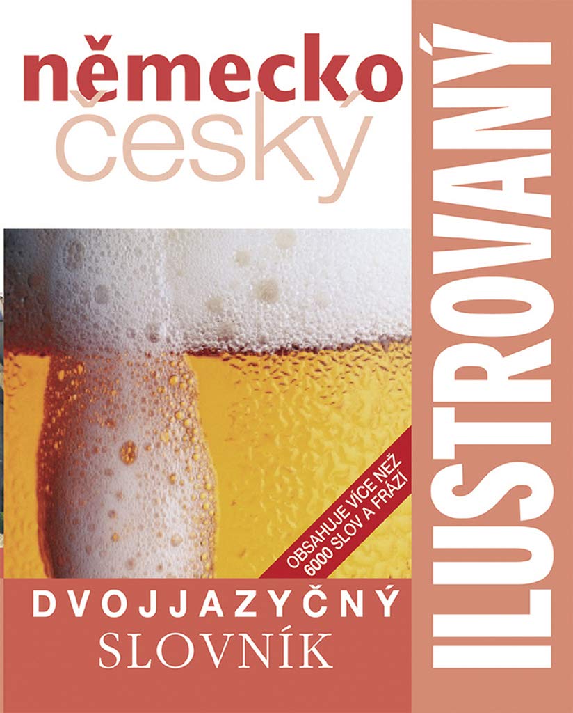 Ilustrovaný německo český dvojjazyčný slovník: Obsahuje více než 6000 slov a frází (2006) Contemporary literature