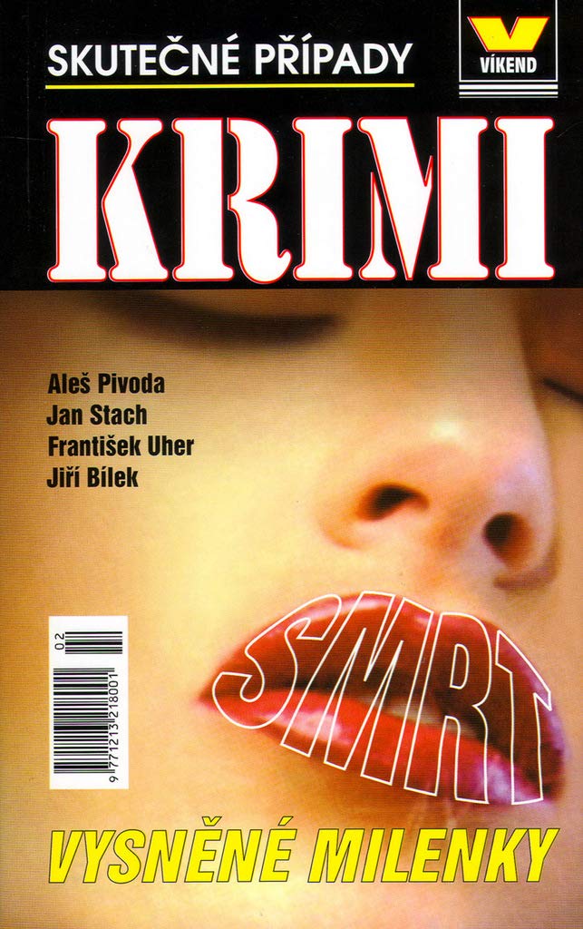 Smrt vysněné milenky: Skutečné případy Krimi (2005) book