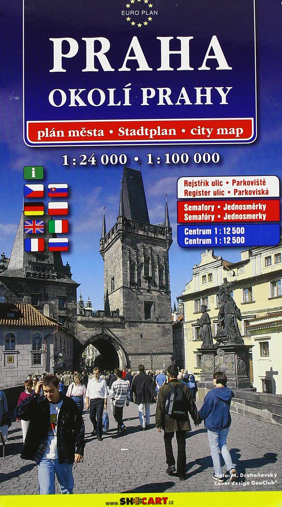Praha a okoli 1:24/100T: Shocart Stadtplan Leisure, Home & Garden