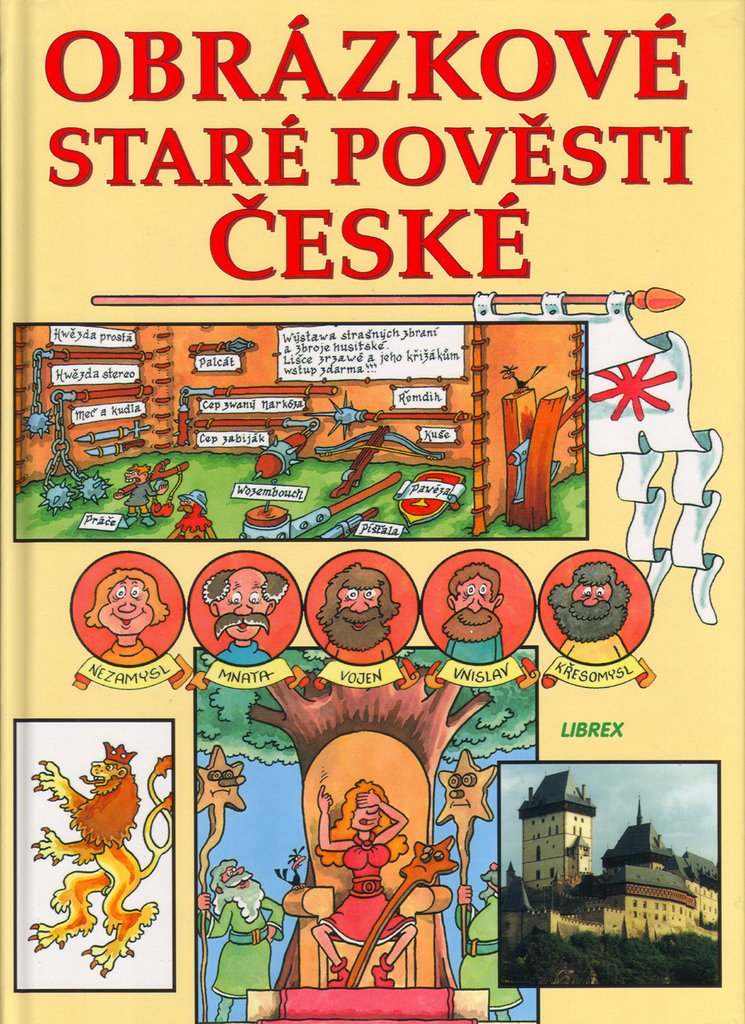 Obrázkové staré pověsti české (2001) Books