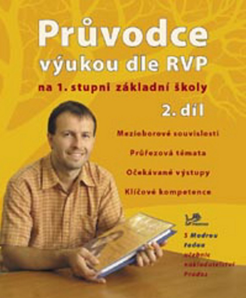 Průvodce výukou dle RVP na 1. stupni ZŠ 2. díl: 4. ročník (2008) Books
