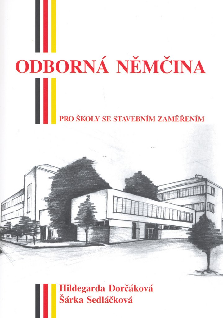 Odborná němčina: Pro školy se stavebním zaměřením (2006) Books