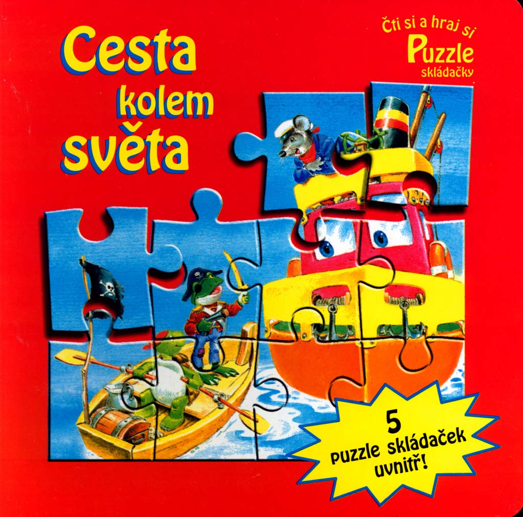 Cesta kolem světa: Čti si a hraj si, 5 puzzle skládaček uvnitř! (2003) Books