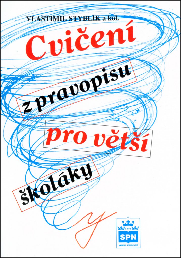 Cvičení z pravopisu pro větší školáky (2005) Books