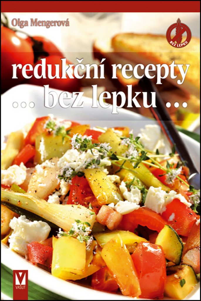 Redukční recepty...bez lepku... (2015) Books