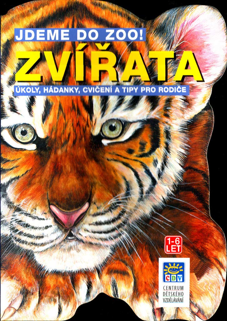 Zvířata Jdeme do ZOO: Úkoly, hádanky, cviččení a tipy pro rodiče (2001) book