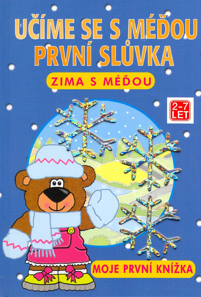 Učíme se s Méďou první slůvka: Zima s Méďou 2 - 7 let (2002) Books