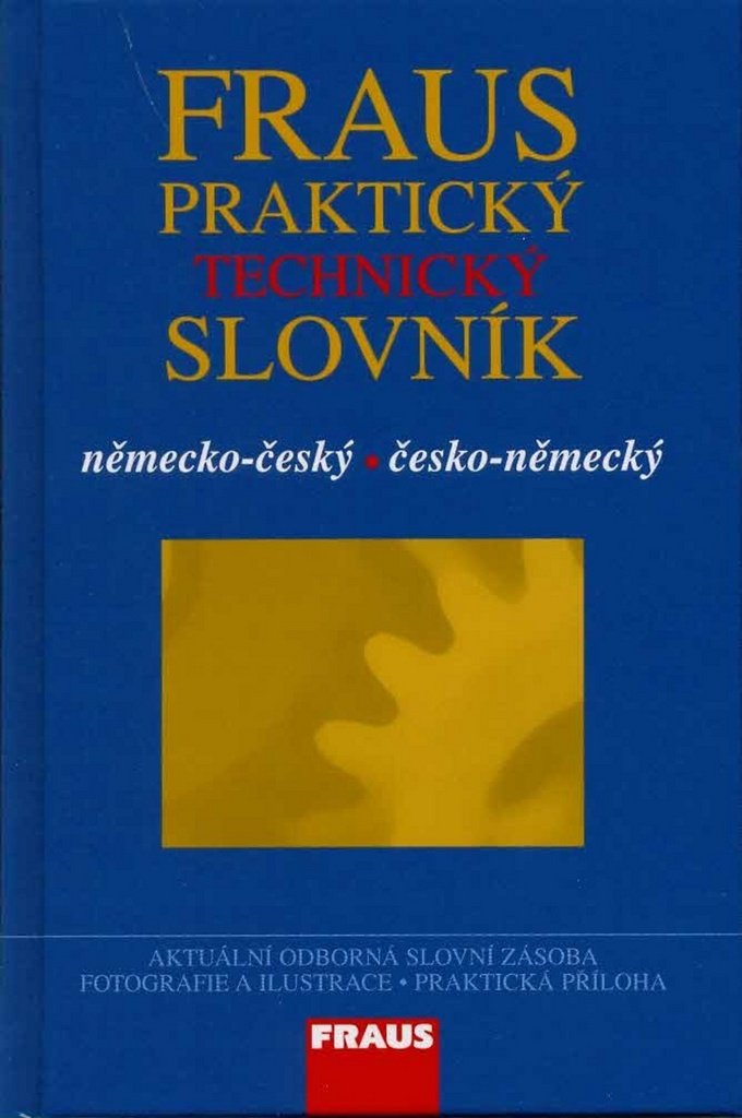 Fraus Praktický technický slovník německo-český česko-německý Books