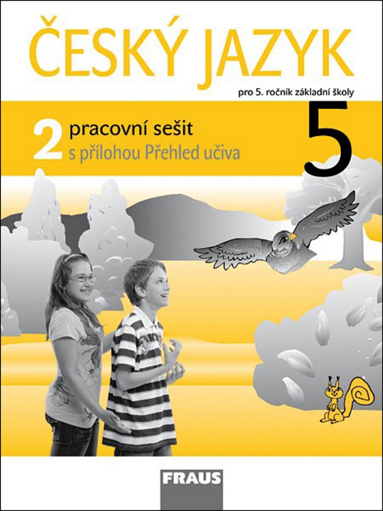 Český jazyk 5/2 pracovní sešit: pro 5. ročník ZŠ (2011) Books