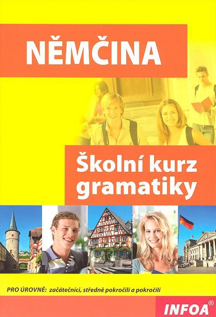 Němčina: Školní kurz gramatiky (2008) Books