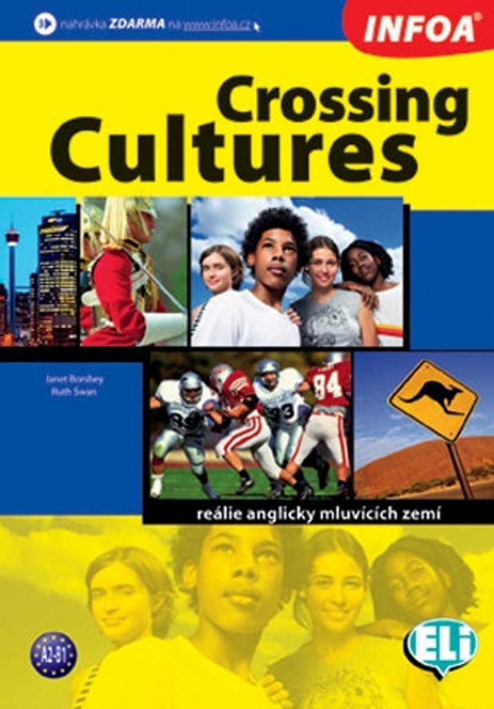 Crossing Cultures: Reálie anglicky mluvících zemí (2010) Books