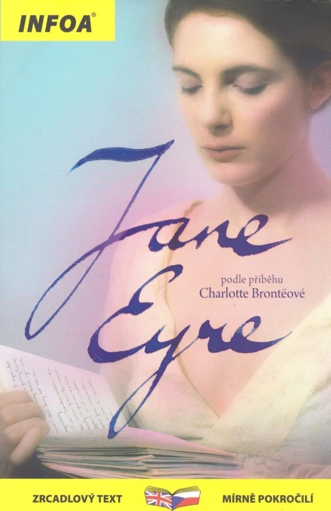 Jane Eyre/Jana Eyrová: zrcadlový text středně pokročilí (2011) Books