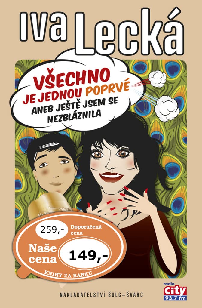 Všechno je jednou poprvé aneb Ještě jsem se nezbláznila: Aneb Ještě jsem se nezbláznila aneb Ještě jsem se nezbláznila (2012) Books