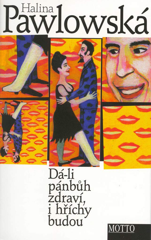 Dá-li pánbůh zraví: i hříchy budou (2006) Books