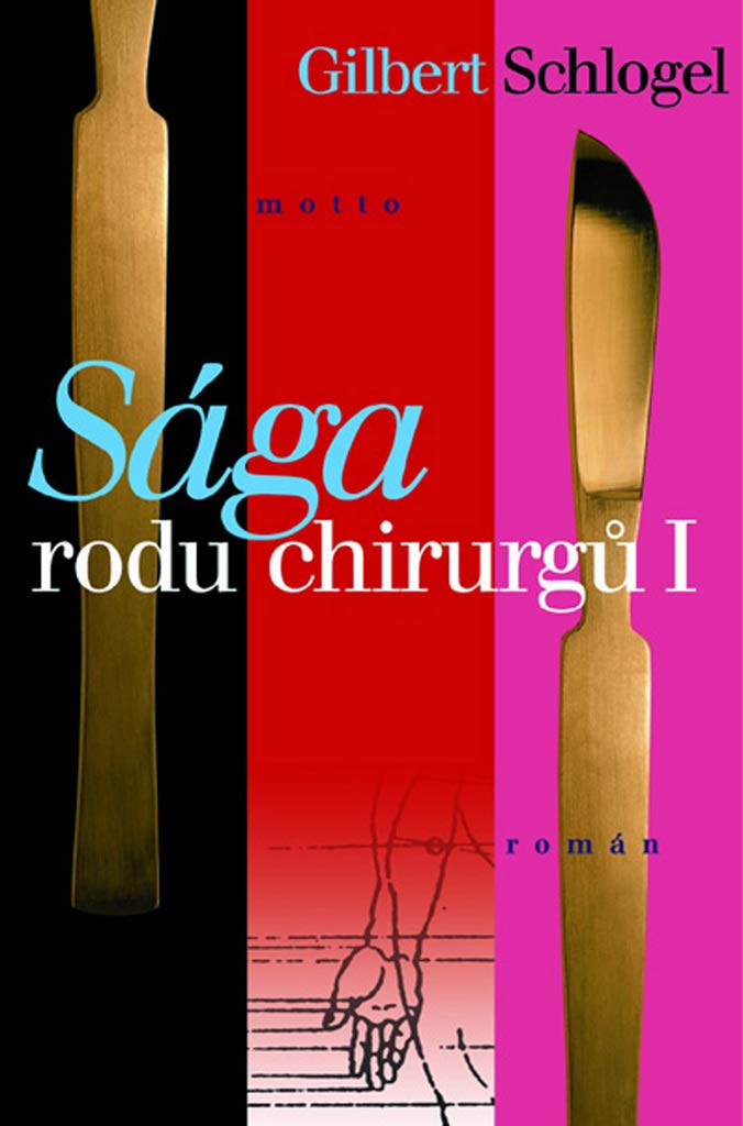 Sága rodu chirurgů I (2001) Books