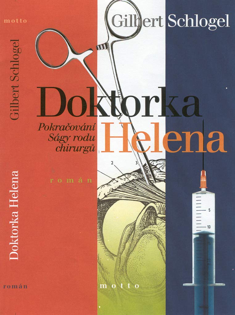 Doktorka Helena: Pokračování Ságy rodu chirurgů (2002) Books