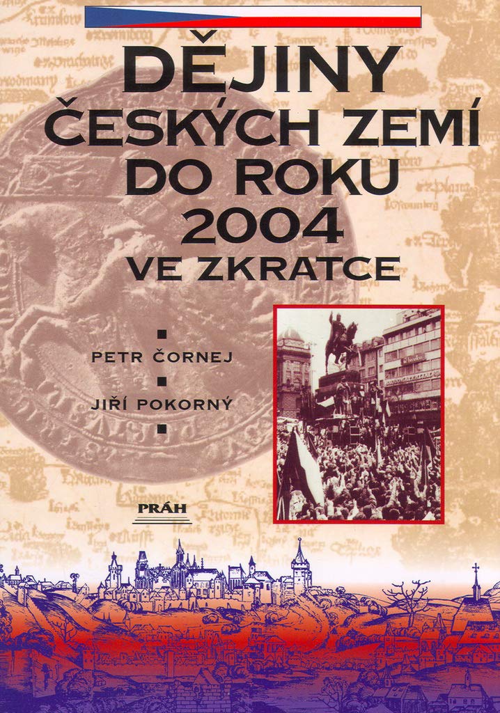 Brief History Of The Czech Lands To 2004 book