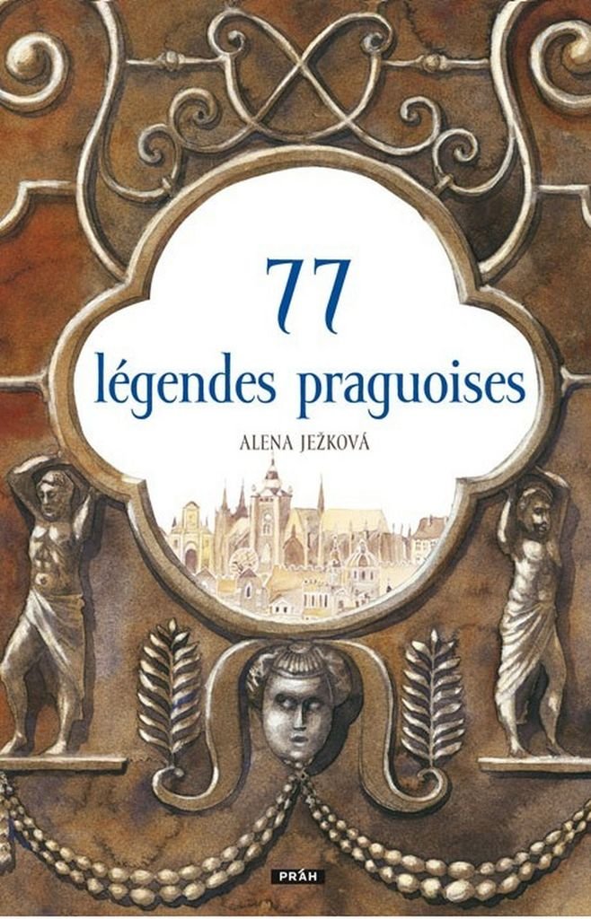 77 légendes praguoises (2011) Books