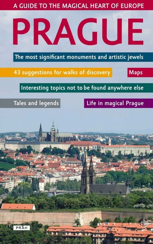 Prague A guide to the magical heart of Europe (2008) Books