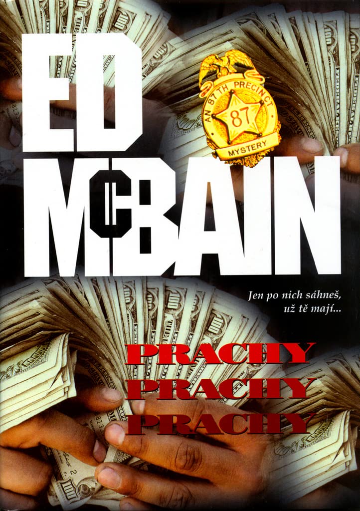 Prachy prachy prachy: Jen po nich sáhneš, už tě mají... (2001) Books
