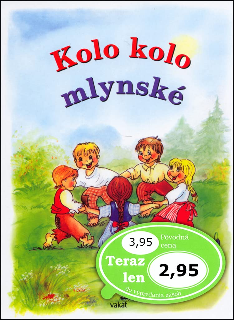 Kolo, kolo mlynské (2006) Books