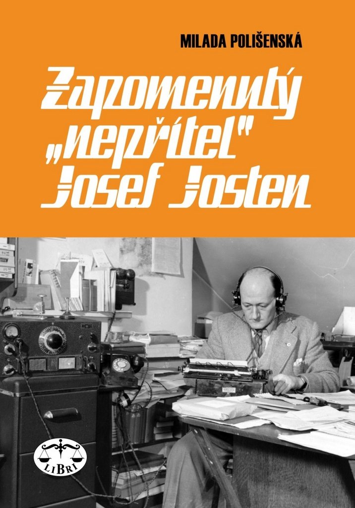 Zapomenutý nepřítel Josef Josten (2009) Books
