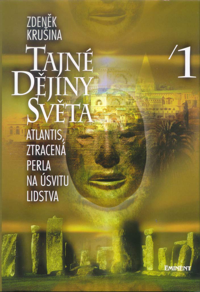 Tajné dějiny světa I: Ztracená perla na úsvitu lidstva (2000) Books