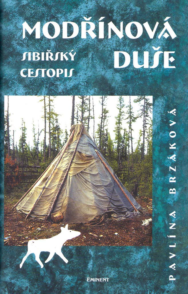 Modřínová duše: Sibiřský cestopis (2004) Books