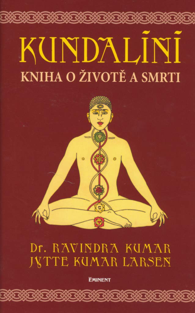 Kundalini aneb Kniha o životě a smrti (2006) Books